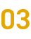 03